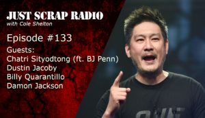 Just Scrap Radio Ep. 133 and UFC Nashville