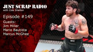 Just Scrap Radio Ep. 149, UFC Vegas 84