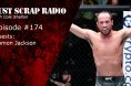 Just Scrap Radio Ep. 174